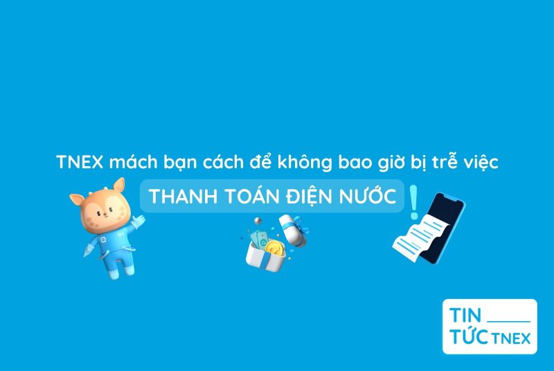 Tiện ích mới của ứng dụng TNEX