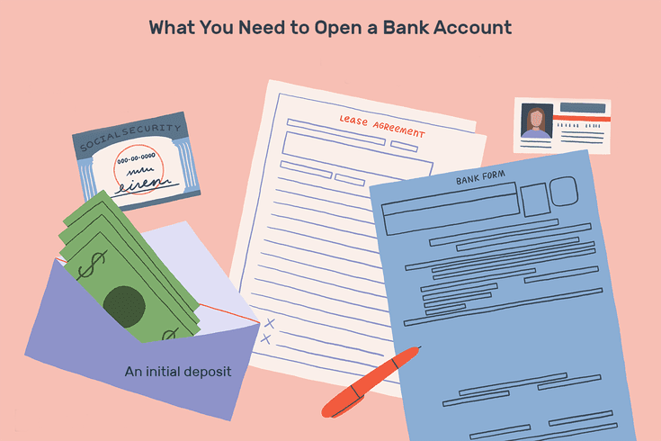 Những giấy tờ cần thiết khi mở tài khoản ngân hàng