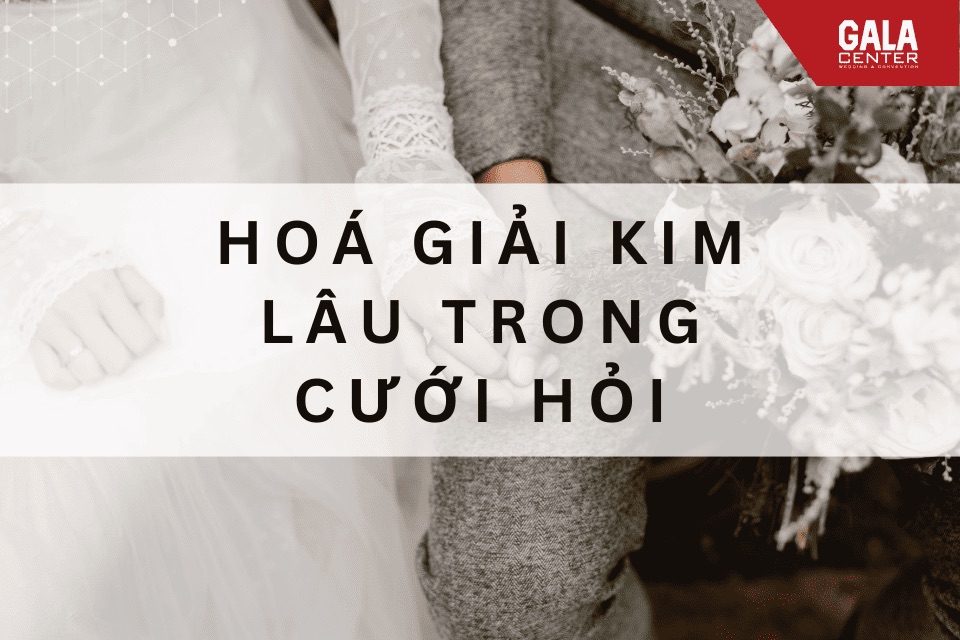 Nếu bạn lo lắng, có thể thực hiện các cách hoá giải tuổi Kim Lâu trong cưới hỏi