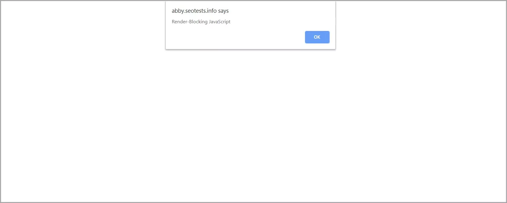 Hình 9: JavaScript được đặt ở đầu HTML hiển thị trang sẽ bị chặn ngay lập tức bởi hàm cảnh báo và không có nội dung trực quan nào được hiển thị (Nguồn: Search Engine Journal