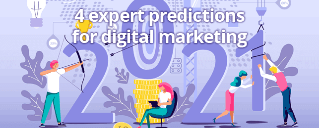 Hình 13: Dự đoán của các chuyên gia về digital marketing