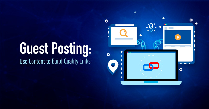 Hình 3: Guest Post - Xây dựng natural link building hiệu quả (Nguồn: gtvseo.com)