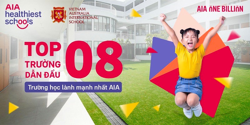 VAS cơ sở Ba Tháng Hai nằm trong top 8 trường học lành mạnh nhất AIA
