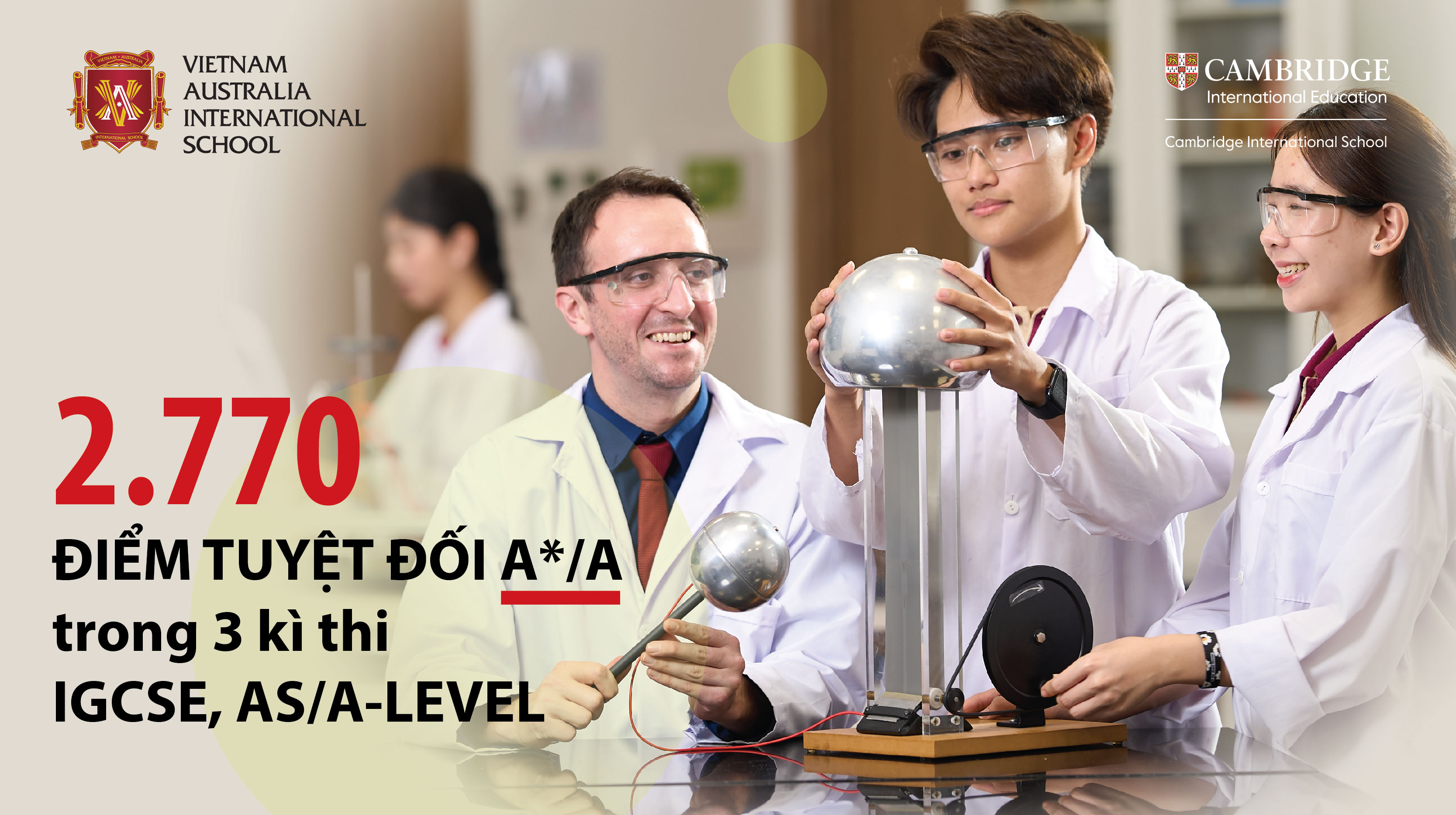 VASers bội thu điểm tuyệt đối A*/A trong 3 kì thi IGCSE, AS/A-LEVEL